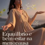 Imagem de uma mulher em posição de meditação para referir a progesterona como equilíbrio e bem-estar na menopausa
