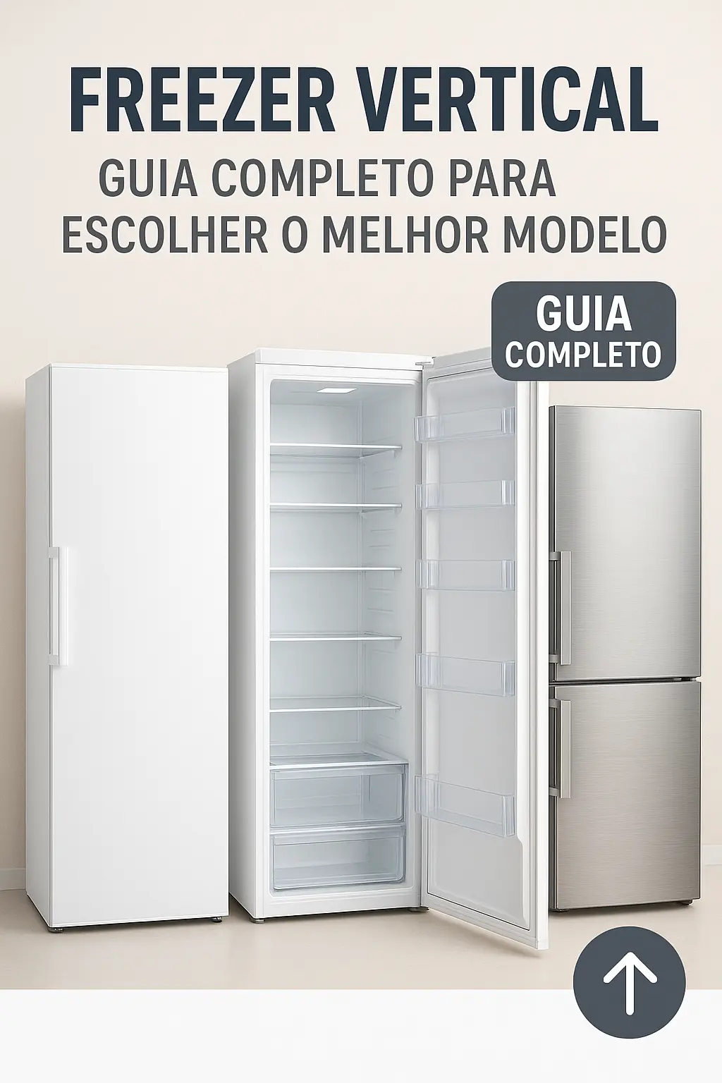 Freezer Vertical: Guia Completo para Escolher o Melhor Modelo